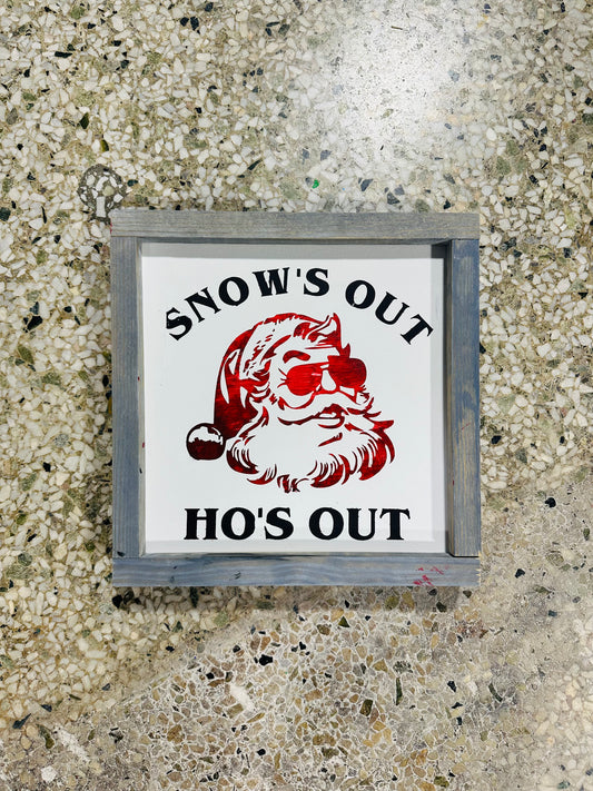 Snows out Santa sign