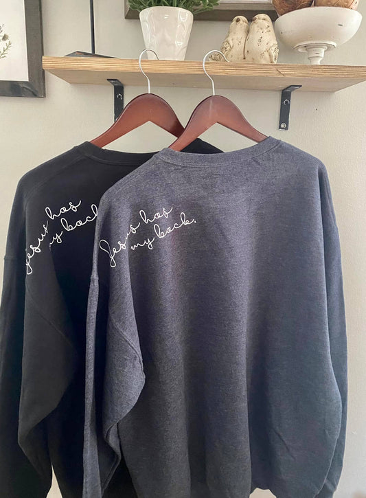 Jesus has my Back - Sweatshirt