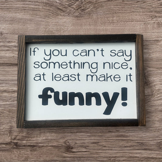 Make it funny