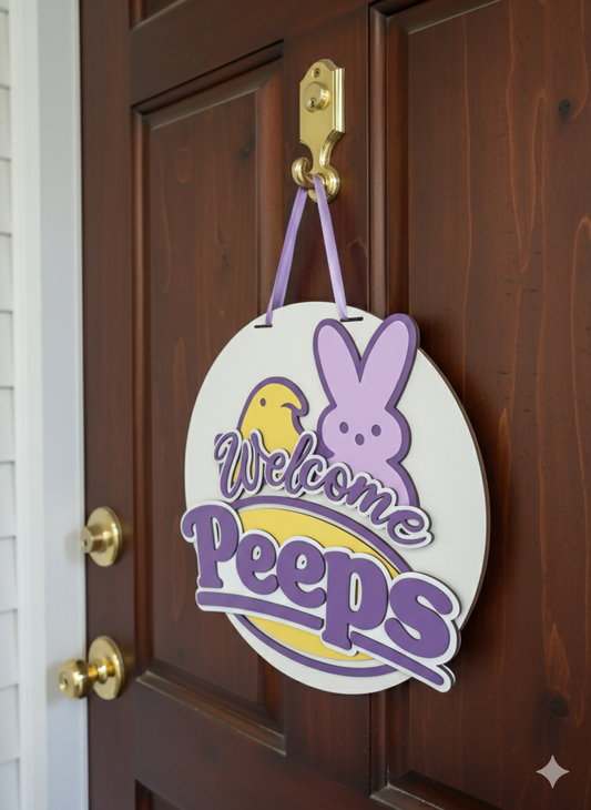 Welcome Peeps – 3D Layered Door Hanger