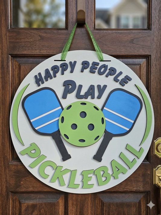 Happy People Play Pickleball – 3D Layered Door Hanger