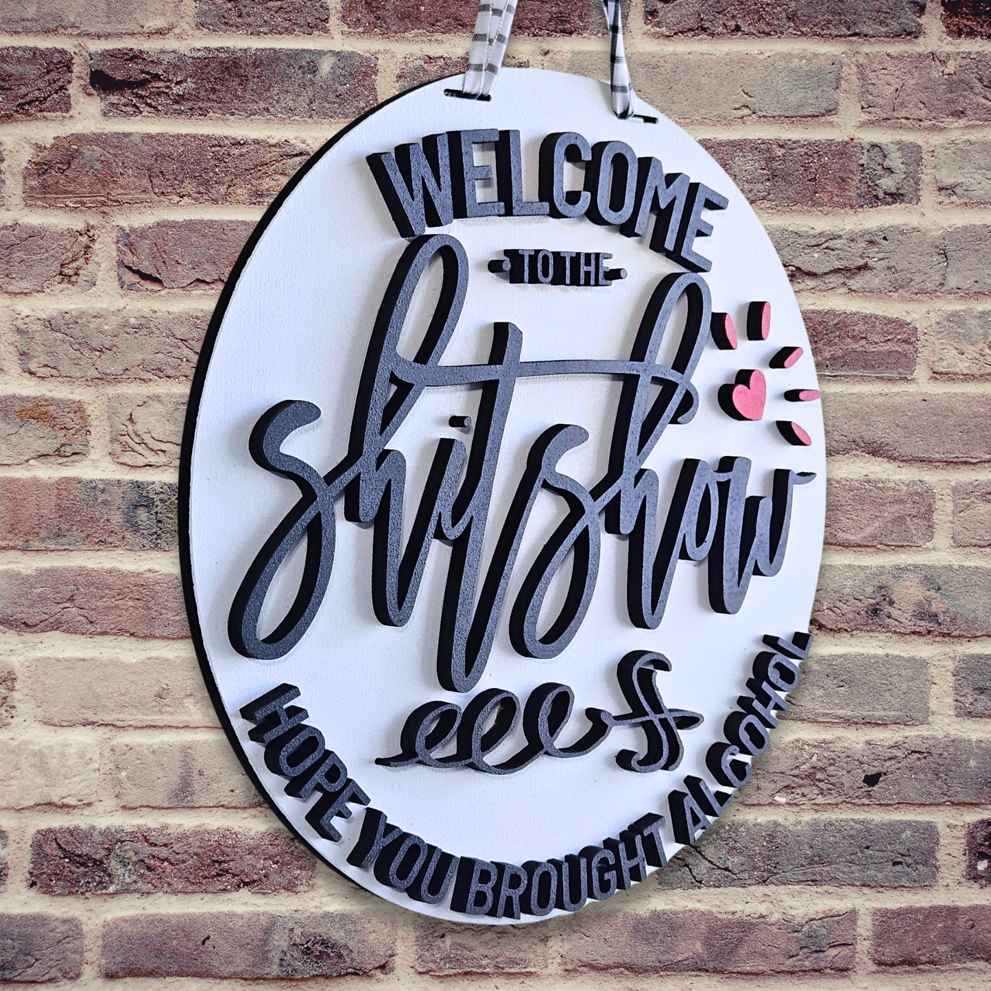 Welcome to the ShitShow 12" Door Hanger