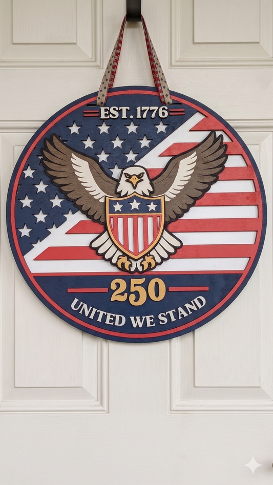 Patriotic Eagle – America’s 250th Birthday Commemorative Door Hanger