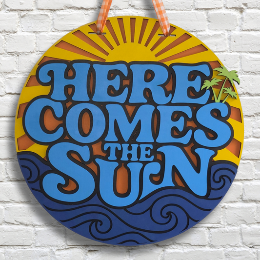 Here Comes the Sun – 3D Layered Door Hanger