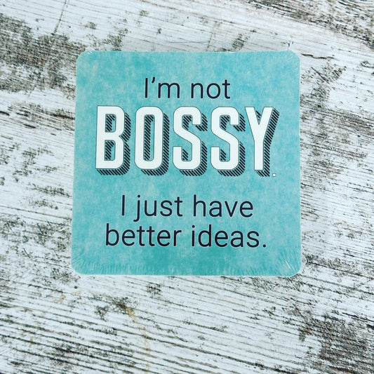 I'm not bossy Paper Coasters