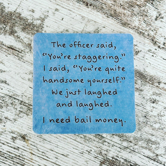 Bail Money Paper Coasters