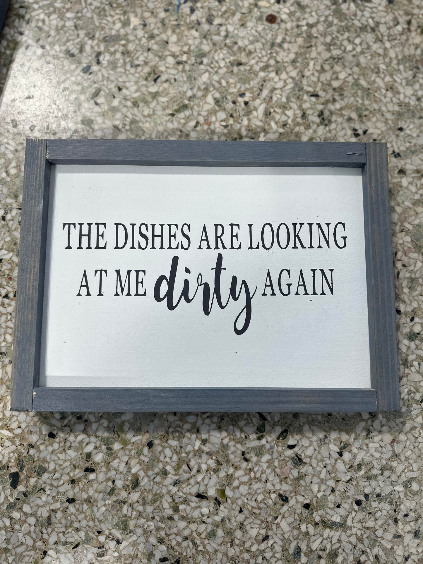 Dirty Dishes Sign