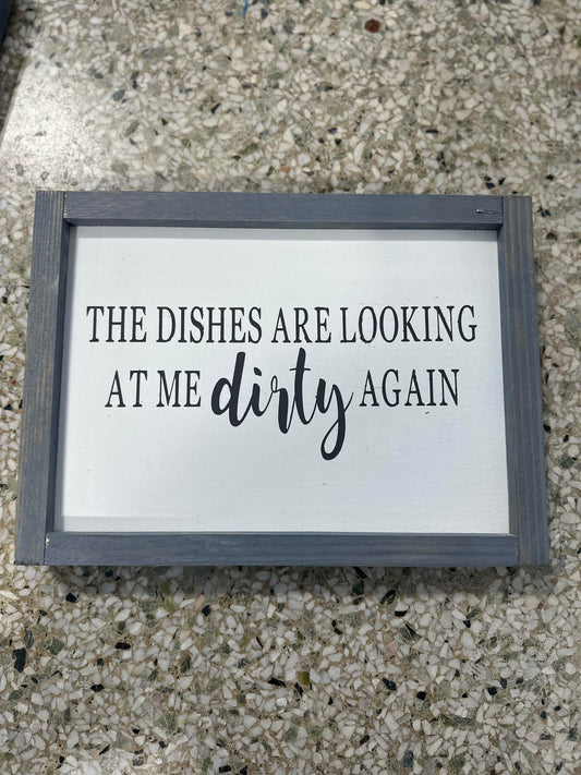 Dirty Dishes Sign