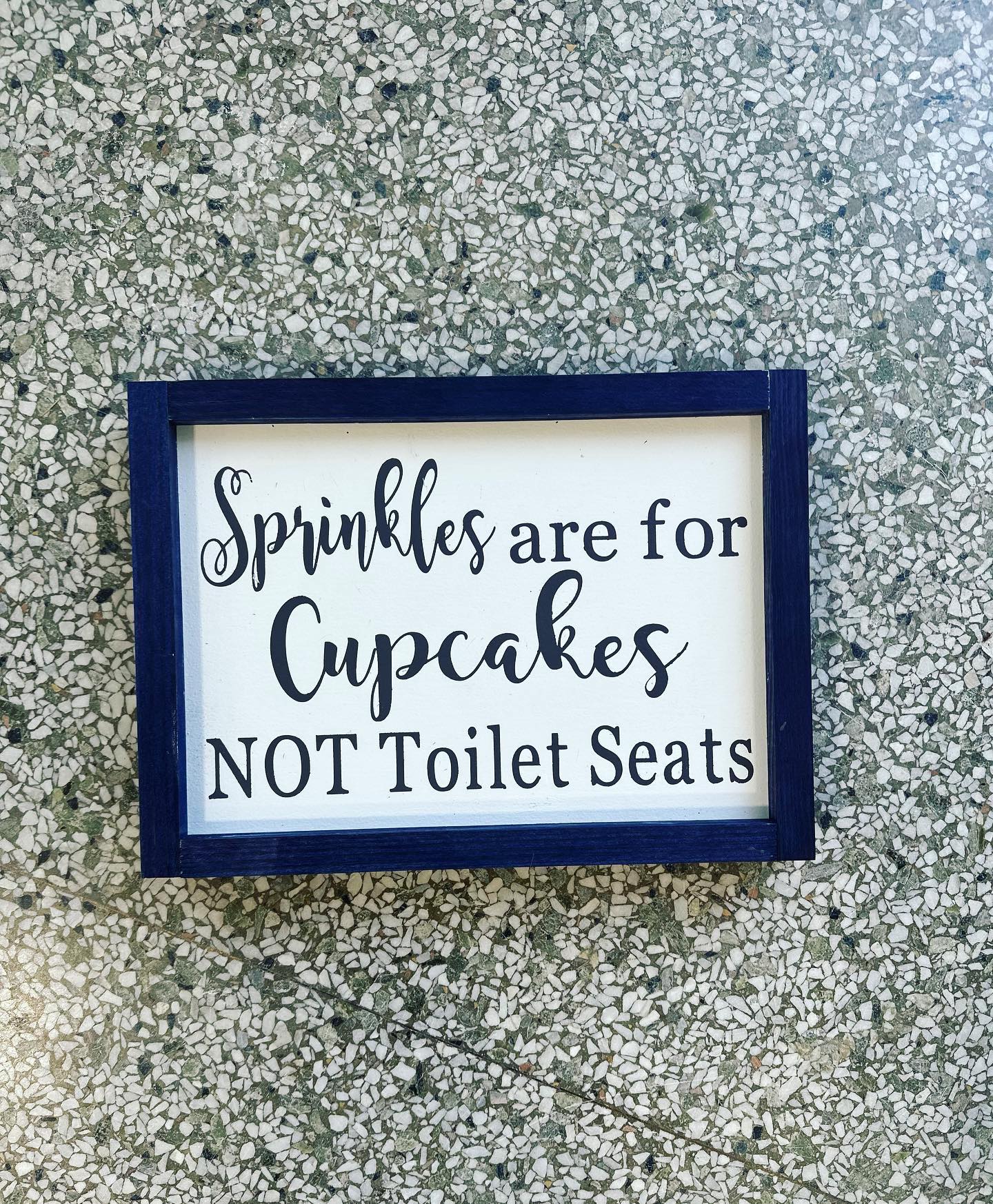 Sprinkles are for cupcakes Sign