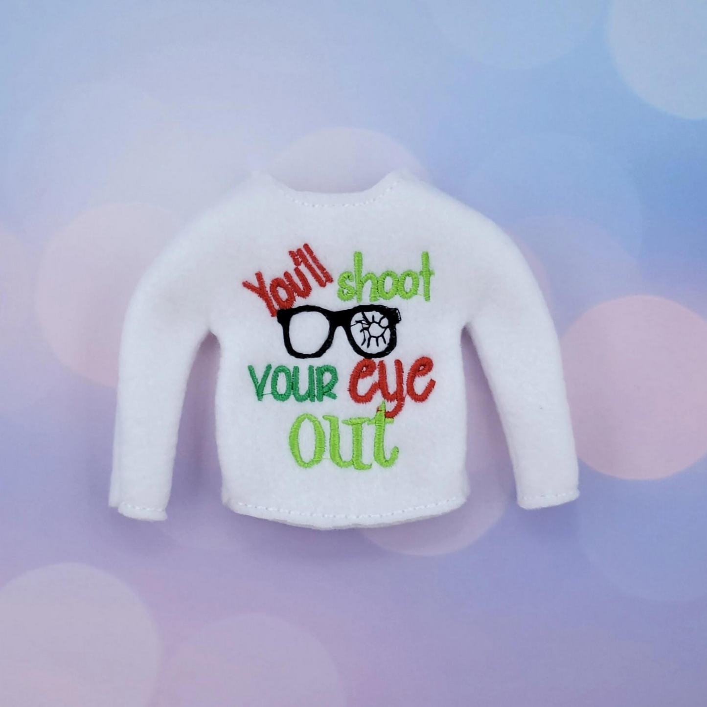 You'll Shoot Your Eye Out Christmas Story Elf Sweater