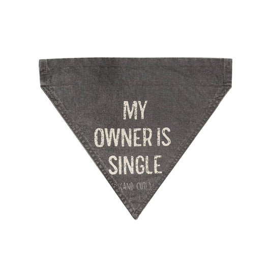 My Owner Is Single Dog Bandana