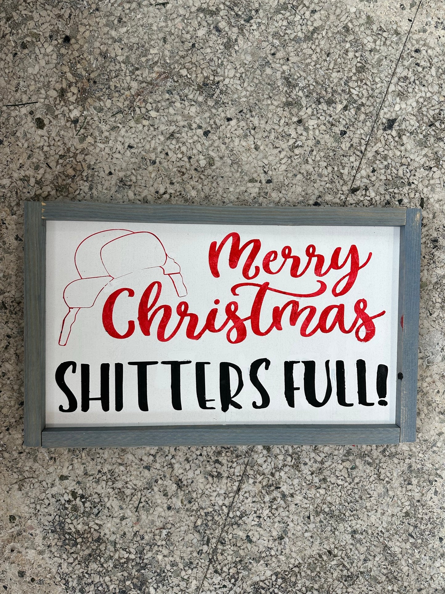 Shitters Full Sign