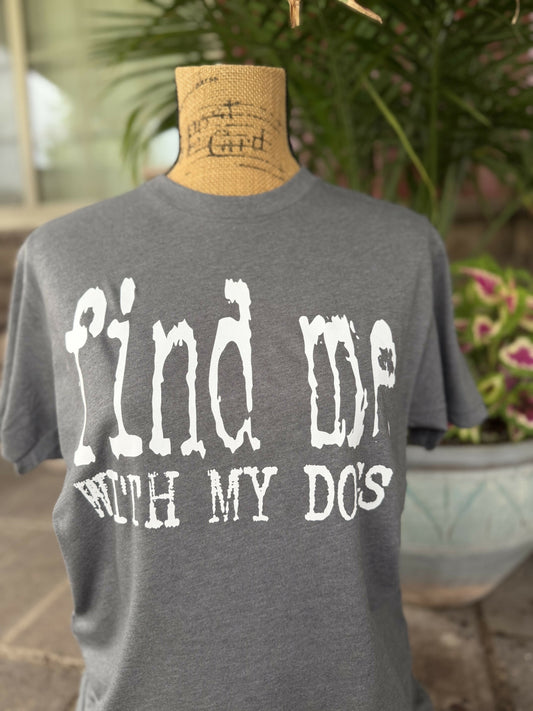 Find me with my dogs shirt