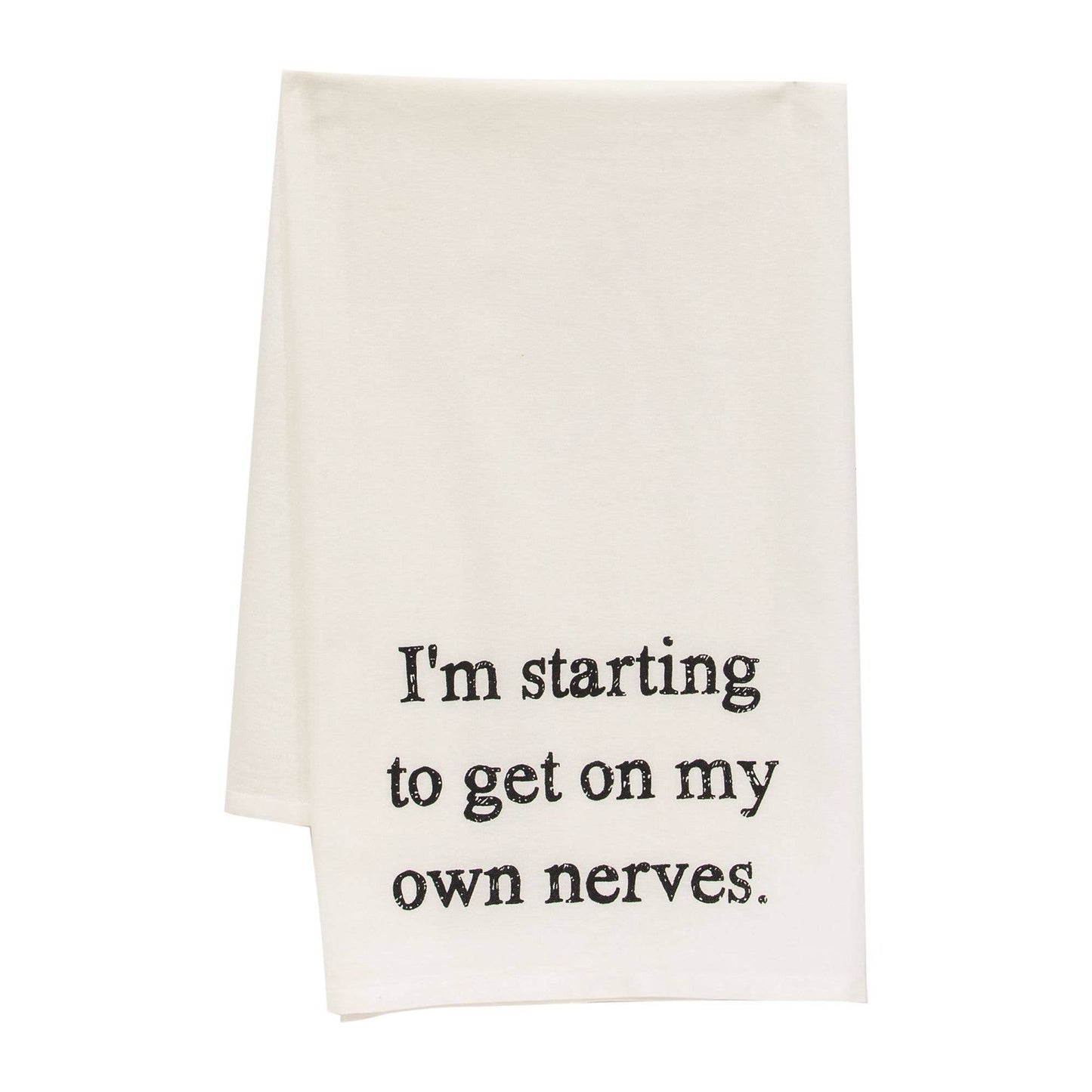 My Own Nerves Dish Towel