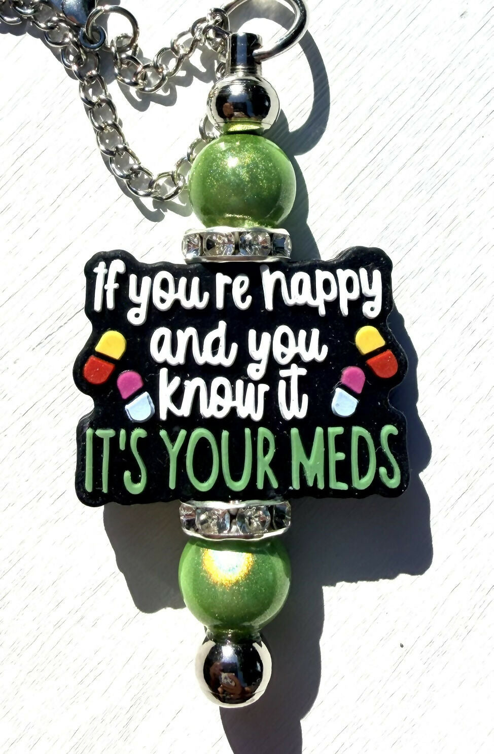It's Your Meds Tumbler/Bag Charm
