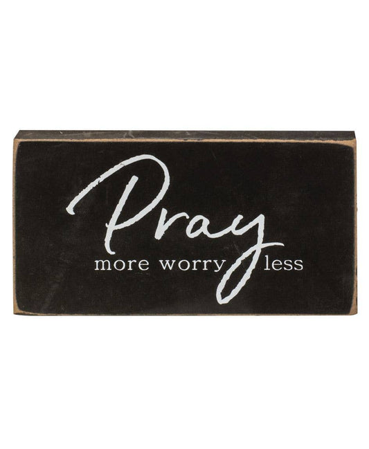 Pray More, Worry Less Wooden Block, 3 Assorted