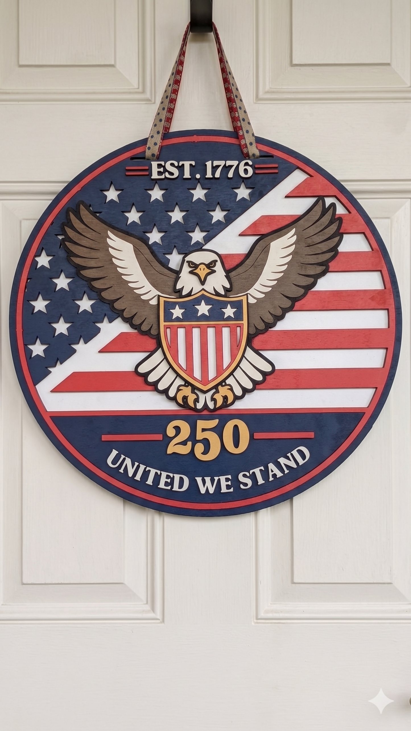 Patriotic Eagle – America’s 250th Birthday Commemorative Door Hanger