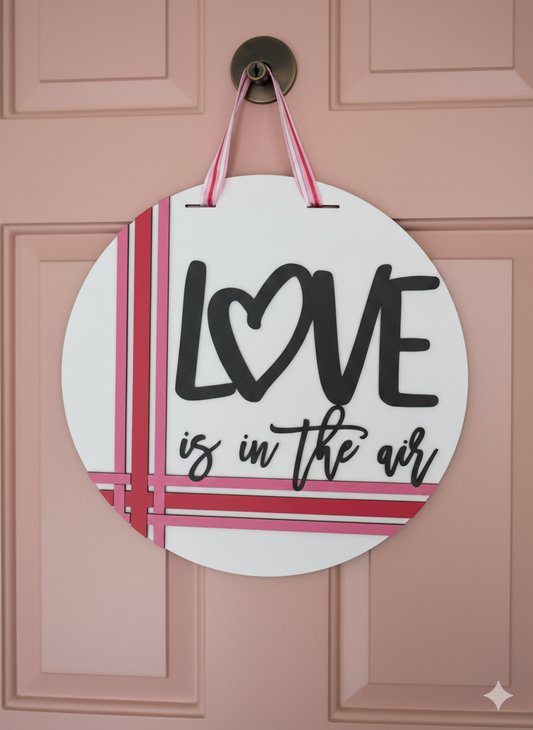 Love is in the Air – 3D Layered Door Hanger