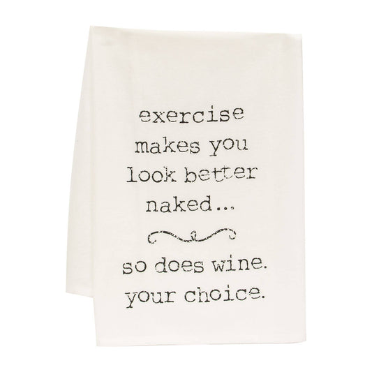 Exercise Makes You Look Better Naked Dish Towel