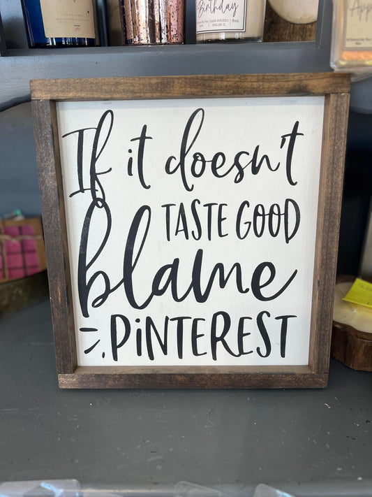 Blame Pinterest Farmhouse Sign